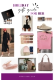 2024 Holiday Gift Guide for Her