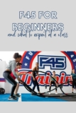 F45 For Beginners: What To Expect At A Class